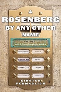 A Rosenberg by Any Other Name