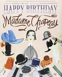 Happy Birthday, Madame Chapeau