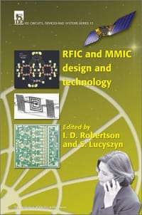 RFIC and MMIC Design and Technology (IEE Circuits, Devices and Systems Series, 13)