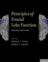 Principles of Frontal Lobe Function