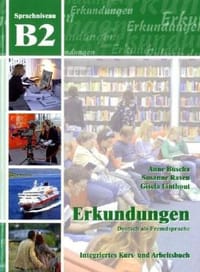 Erkundungen Deutsch als Fremdsprache B2