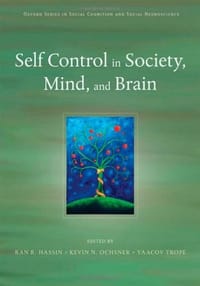 Self Control in Society, Mind, and Brain