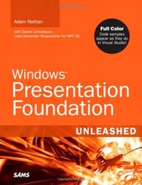 Windows Presentation Foundation Unleashed