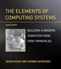 The Elements of Computing Systems (2/e)