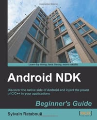 Android NDK Beginner&#x27;s Guide