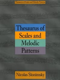 Thesaurus of Scales and Melodic Patterns