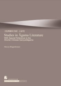 Studies in Āgama Literature