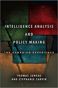 Intelligence Analysis and Policy Making