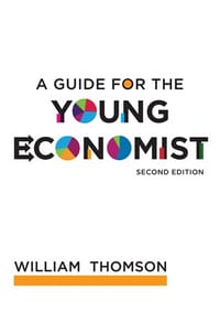 A Guide for the Young Economist (2/e)