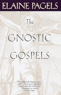 The Gnostic Gospels