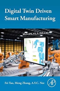 Digital Twin Driven Smart Manufacturing