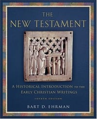 The New Testament: A Historical Introduction to the Early Christian Writings