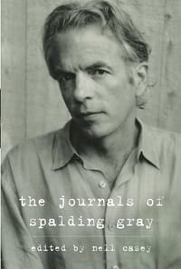 The Journals of Spalding Gray