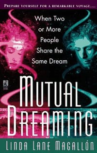 Mutual Dreaming