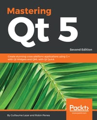 Mastering Qt 5  Second Edition