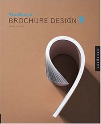 The Best of Brochure Design 9 (Best of Brochure Design)