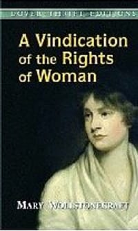 A Vindication of the Rights of Woman