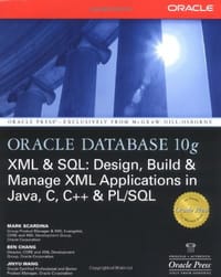 Oracle Database 10g XML & SQL