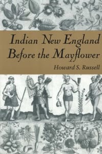 Indian New England Before the "Mayflower"