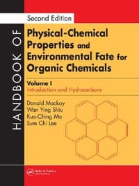 Handbook Of Physical-Chemical Properties And Environmental Fate For Organic Chemicals