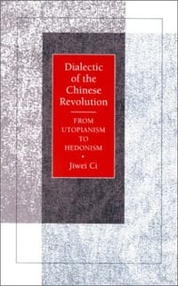 Dialectic of the Chinese Rev...