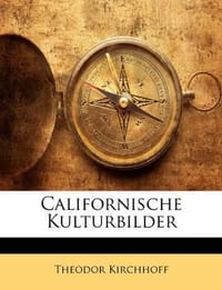 Californische Kulturbilder