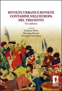 Rivolte urbane e rivolte contadine nell&#x27;Europa del Trecento. Un confronto
