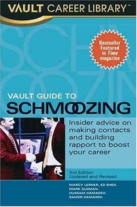 Vault Guide to Schmoozing, 3rd Edition