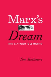 Marx’s Dream