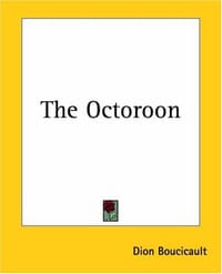 The Octoroon