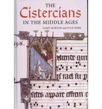 The Cistercians in the Middle Ages