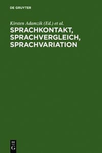 Sprachkontakt, Sprachvergleich, Sprachvariation