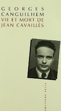 Vie et mort de Jean Cavaillès