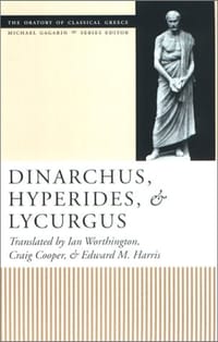 Dinarchus, Hyperides, and Lycurgus