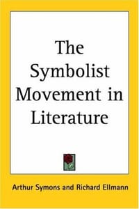 The Symbolist Movement in Literature