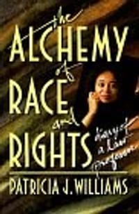 Alchemy of Race and Rights