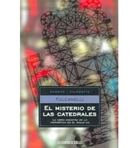 El Misterio De Las Catedrales/ The Mystery of the Cathedrals