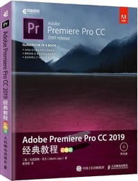 Adobe Premiere Pro CC 2019经典教程