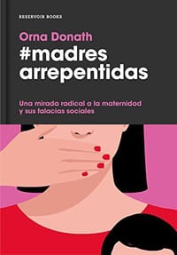 Madres arrepentidas