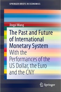 The Past and Future of International monetary system